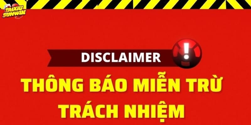 Miễn Trừ Trách Nhiệm