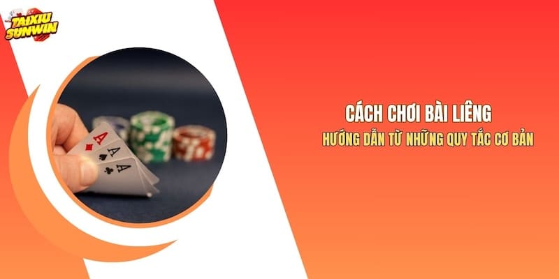 Cách Chơi Bài Liêng